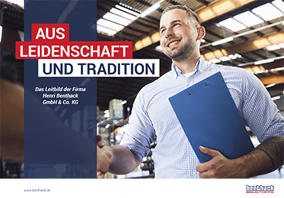 Aus Leidenschaft und Tradition - Das Leitbild der Firma Henri Benthack GmbH & Co. KG